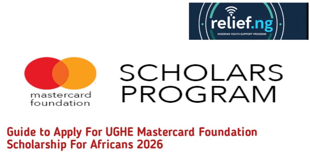 Guide to Apply For UGHE Mastercard Foundation Scholarship For Africans 2026