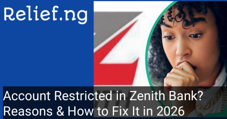 Account restricted in zenith bank reasons and how to fix it online